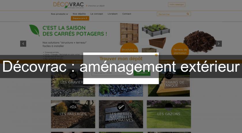 Décovrac : aménagement extérieur Décovrac : aménagement extérieur
