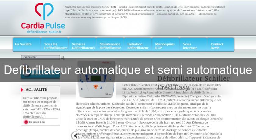 Defibrillateur automatique et semi automatique Defibrillateur automatique et semi automatique