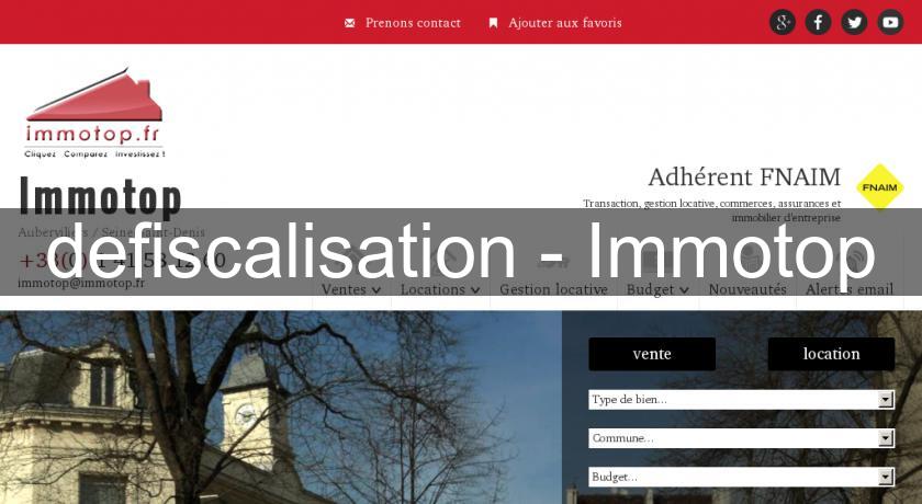 defiscalisation - Immotop