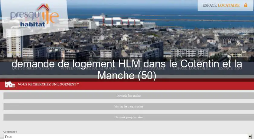 demande de logement HLM dans le Cotentin et la Manche (50)