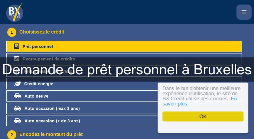 Demande de prêt personnel à Bruxelles Demande de prêt personnel à Bruxelles