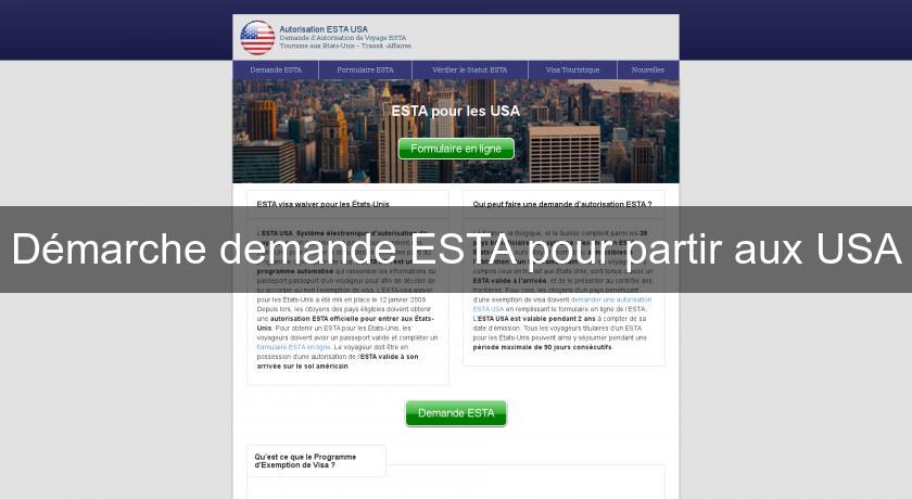 Démarche demande ESTA pour partir aux USA