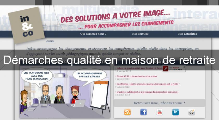 Démarches qualité en maison de retraite