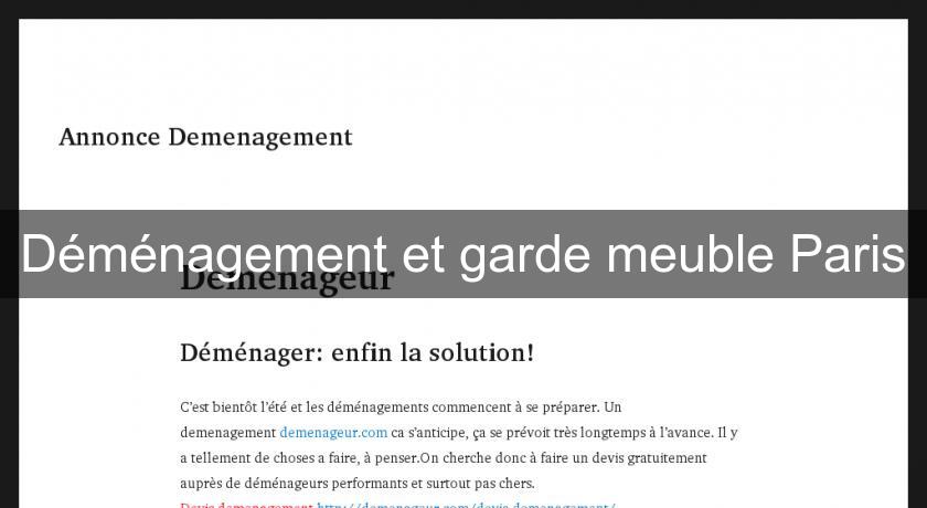Déménagement et garde meuble Paris Déménagement et garde meuble Paris