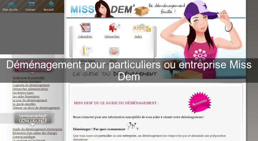 Déménagement pour particuliers ou entreprise Miss Dem