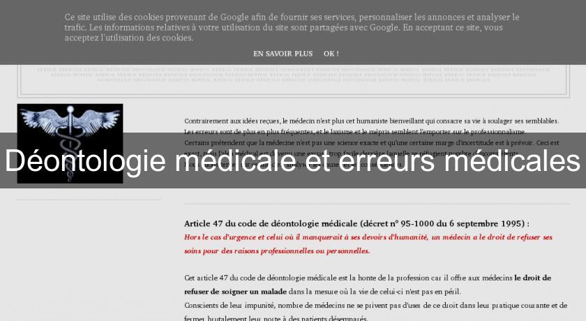 Déontologie médicale et erreurs médicales Déontologie médicale et erreurs médicales