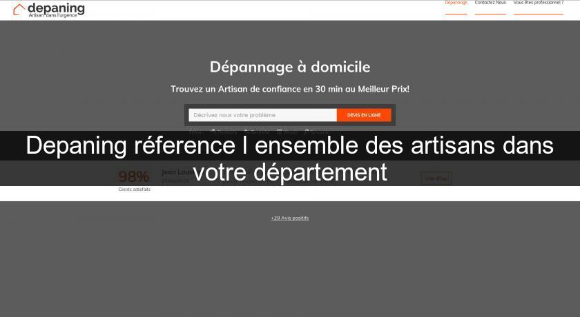 Depaning réference l'ensemble des artisans dans votre département