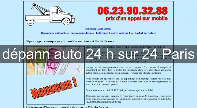 dépann auto 24 h sur 24 Paris dépann auto 24 h sur 24 Paris