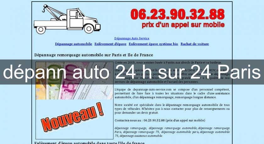 dépann auto 24 h sur 24 Paris