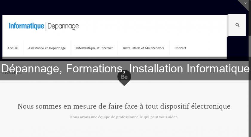 Dépannage, Formations, Installation Informatique