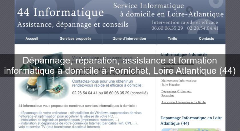 Dépannage, réparation, assistance et formation informatique à domicile à Pornichet, Loire Atlantique (44) Dépannage, réparation, assistance et formation informatique à domicile à Pornichet, Loire Atlantique (44)