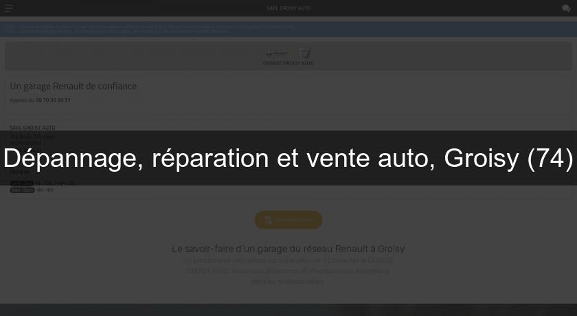 Dépannage, réparation et vente auto, Groisy (74)