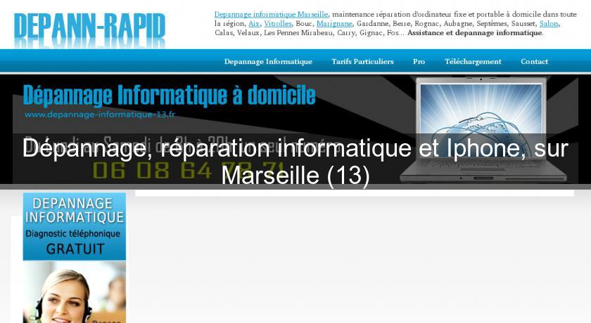 Dépannage, réparation informatique et Iphone, sur Marseille (13) Dépannage, réparation informatique et Iphone, sur Marseille (13)