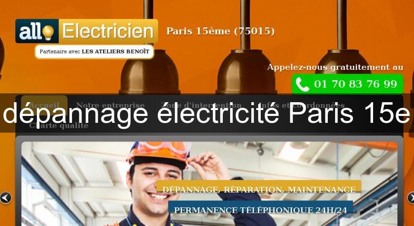 dépannage électricité Paris 15e dépannage électricité Paris 15e