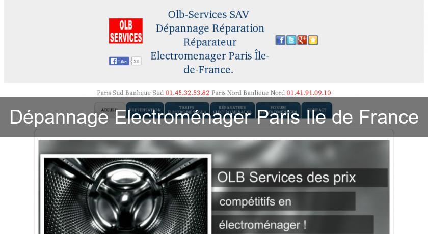 Dépannage Electroménager Paris Ile de France Dépannage Electroménager Paris Ile de France