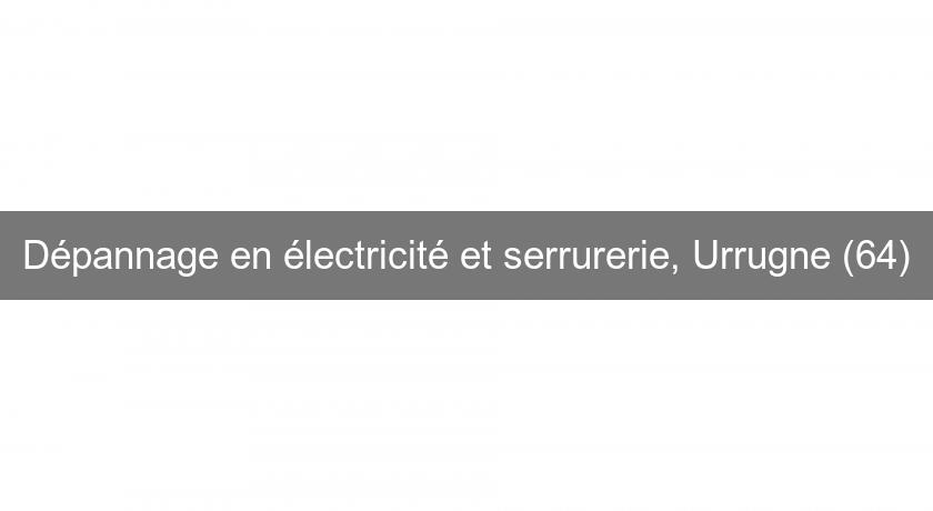 Dépannage en électricité et serrurerie, Urrugne (64)