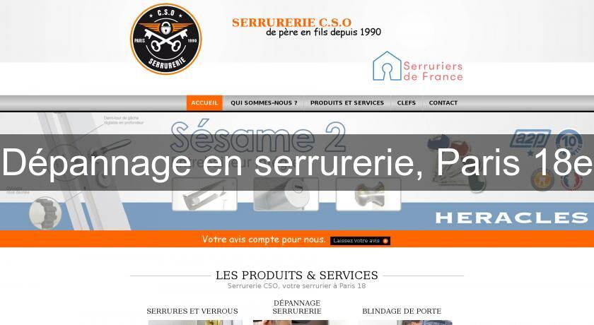 Dépannage en serrurerie, Paris 18e Dépannage en serrurerie, Paris 18e