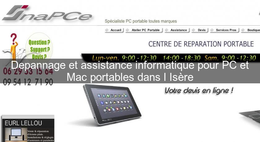 Depannage et assistance informatique pour PC et Mac portables dans l'Isère Depannage et assistance informatique pour PC et Mac portables dans l'Isère