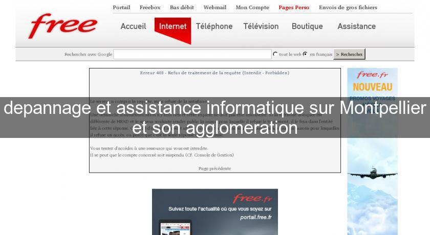 depannage et assistance informatique sur Montpellier et son agglomeration