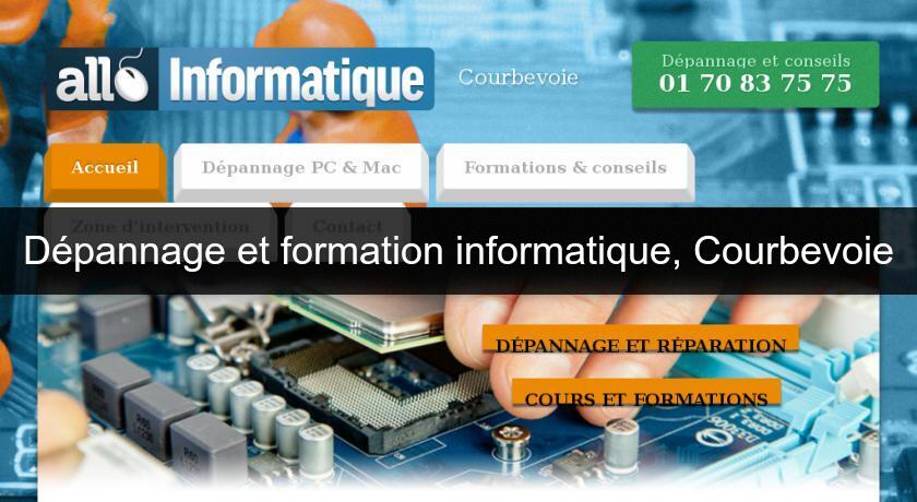 Dépannage et formation informatique, Courbevoie