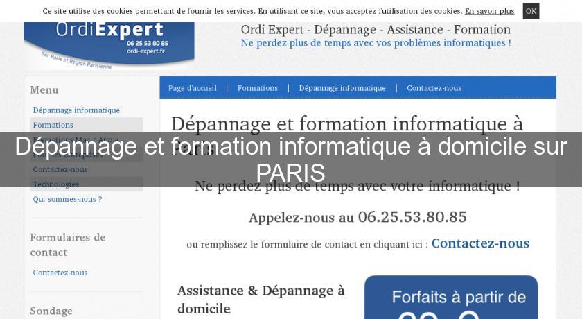 Dépannage et formation informatique à domicile sur PARIS