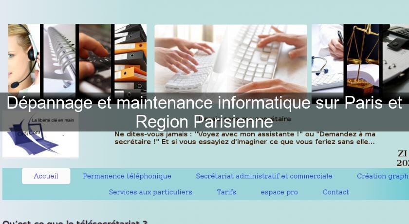 Dépannage et maintenance informatique sur Paris et Region Parisienne