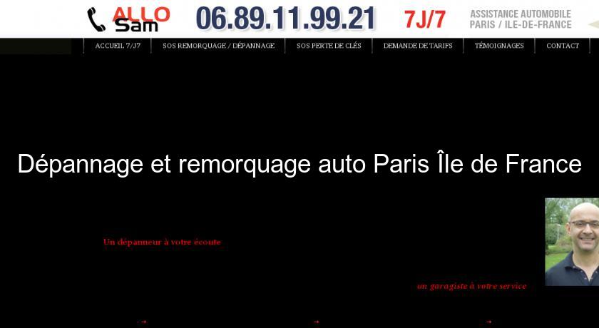 Dépannage et remorquage auto Paris Île de France Dépannage et remorquage auto Paris Île de France