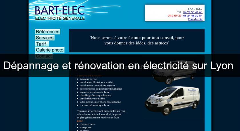 Dépannage et rénovation en électricité sur Lyon Dépannage et rénovation en électricité sur Lyon