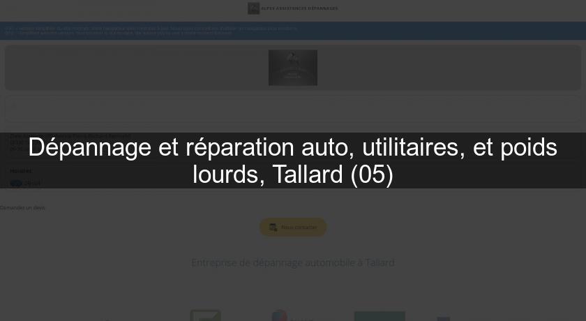Dépannage et réparation auto, utilitaires, et poids lourds, Tallard (05) Dépannage et réparation auto, utilitaires, et poids lourds, Tallard (05)