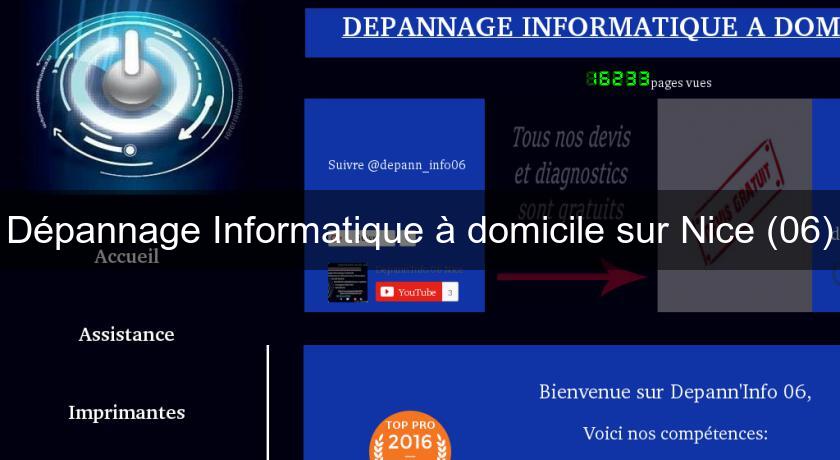 Dépannage Informatique à domicile sur Nice (06) Dépannage Informatique à domicile sur Nice (06)