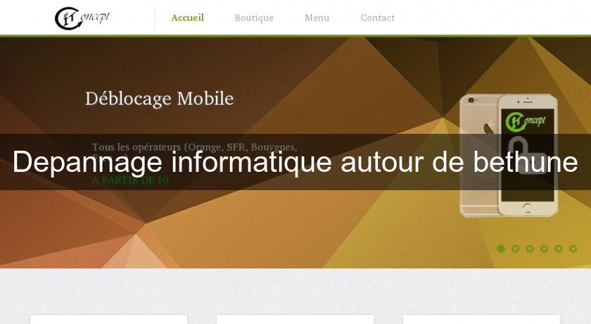 Depannage informatique autour de bethune