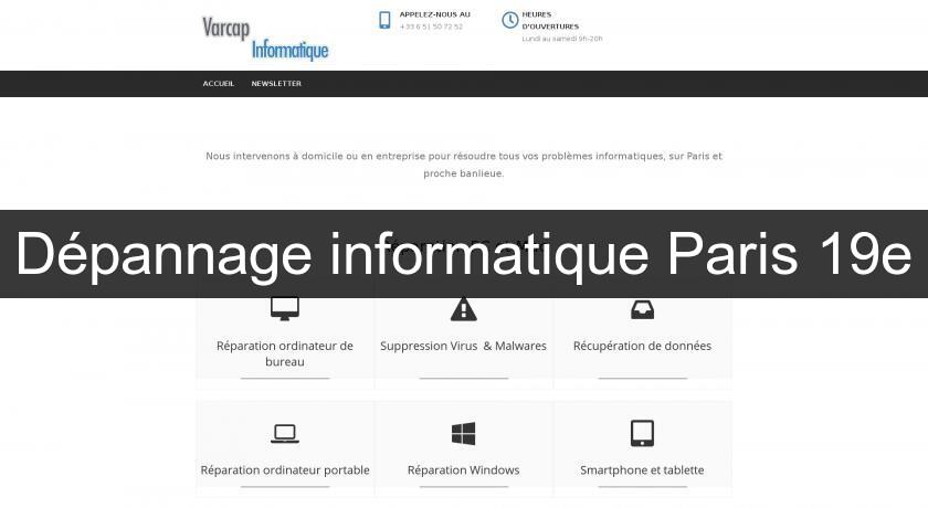 Dépannage informatique Paris 19e Dépannage informatique Paris 19e