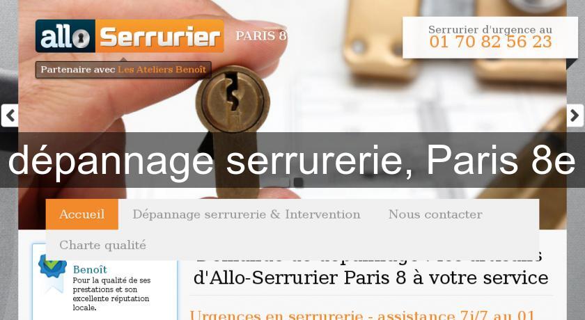 dépannage serrurerie, Paris 8e dépannage serrurerie, Paris 8e
