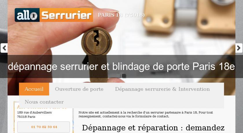 dépannage serrurier et blindage de porte Paris 18e