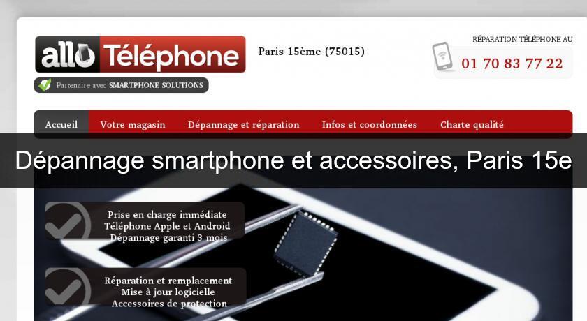 Dépannage smartphone et accessoires, Paris 15e