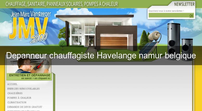 Depanneur chauffagiste Havelange namur belgique