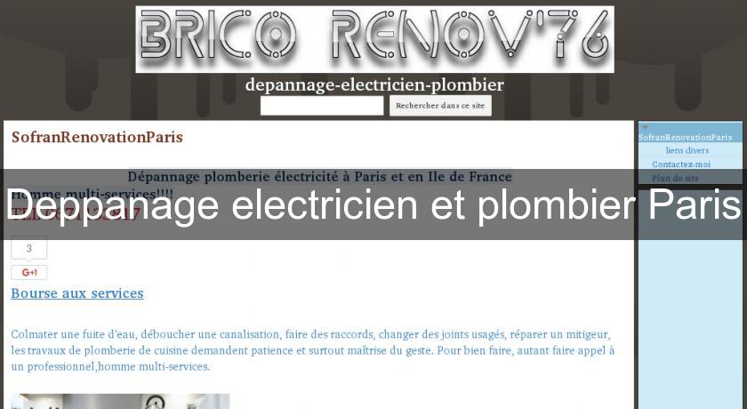 Deppanage electricien et plombier Paris
