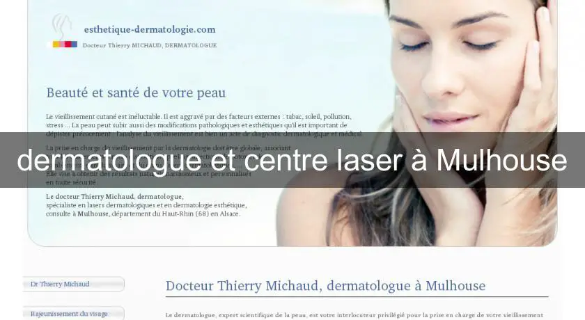 dermatologue et centre laser à Mulhouse