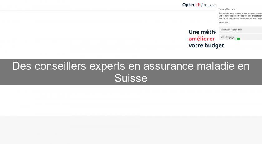 Des conseillers experts en assurance maladie en Suisse Des conseillers experts en assurance maladie en Suisse