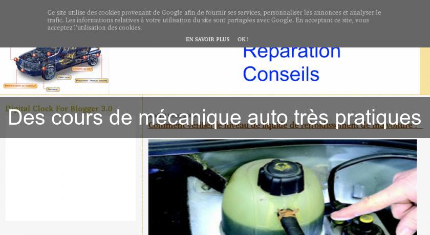 Des cours de mécanique auto très pratiques Des cours de mécanique auto très pratiques