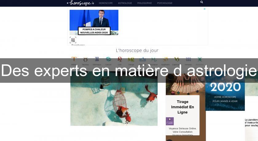 Des experts en matière d'astrologie Des experts en matière d'astrologie
