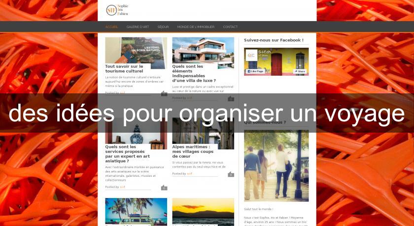 des idées pour organiser un voyage