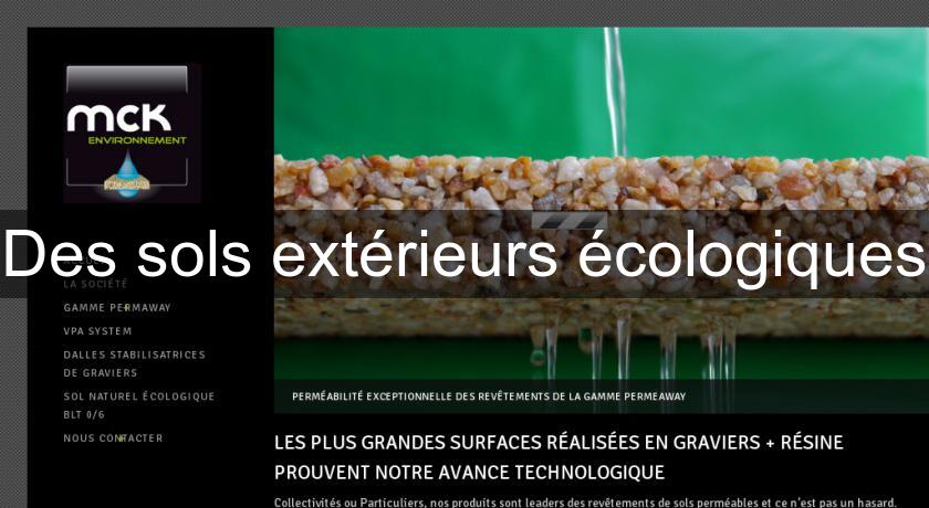 Des sols extérieurs écologiques Des sols extérieurs écologiques