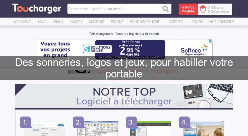 Des sonneries, logos et jeux, pour habiller votre portable