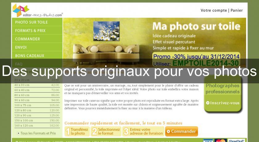 Des supports originaux pour vos photos