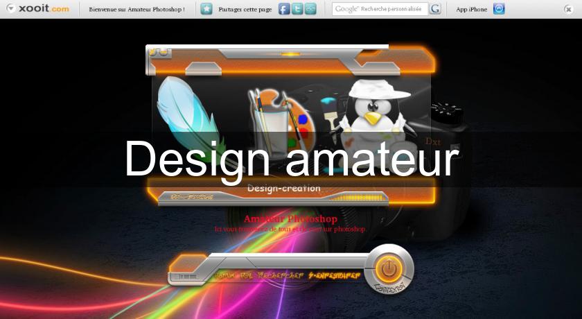 Design amateur Design amateur