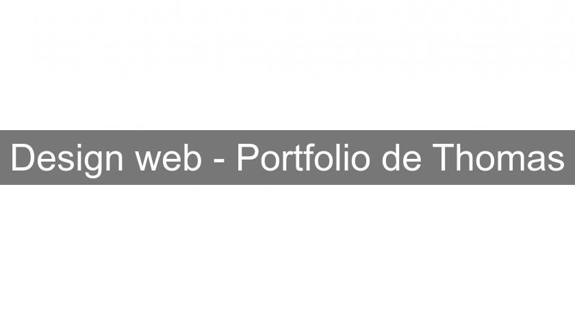 Design web - Portfolio de Thomas