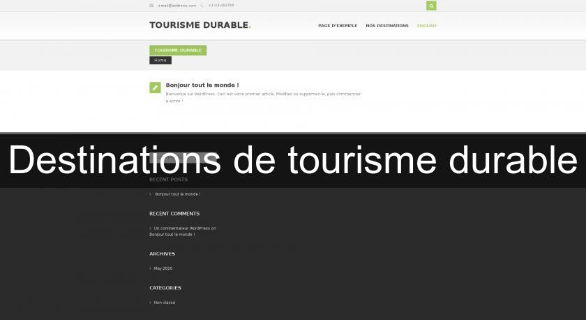 Destinations de tourisme durable Destinations de tourisme durable