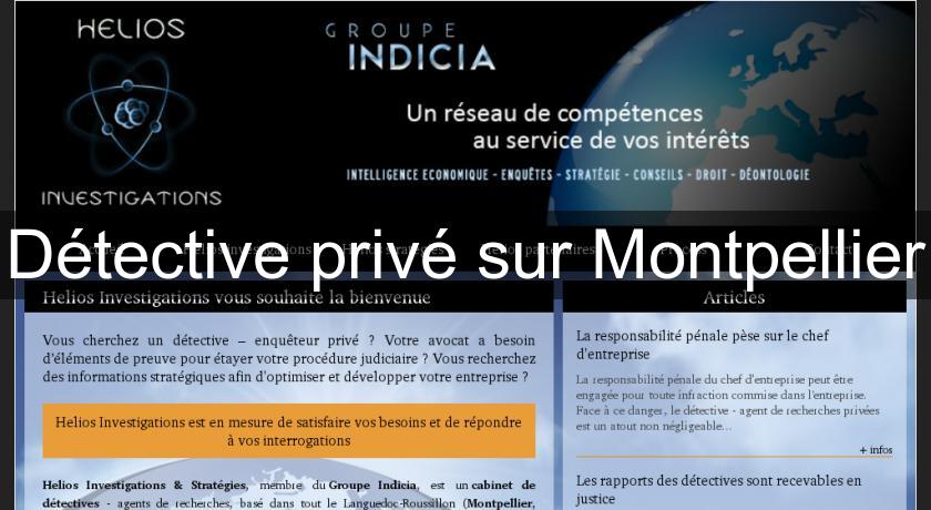 Détective privé sur Montpellier Détective privé sur Montpellier