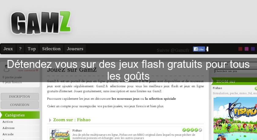 Détendez vous sur des jeux flash gratuits pour tous les goûts